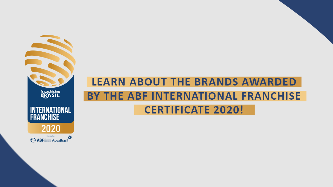 Franchising Brasil announces the brands awarded the International Franchise Certificate 2020