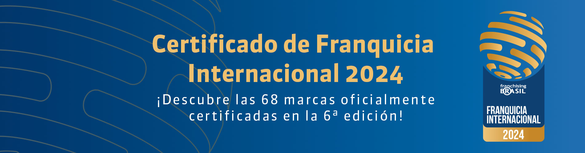 Certificado de Franquicia Internacional 2024